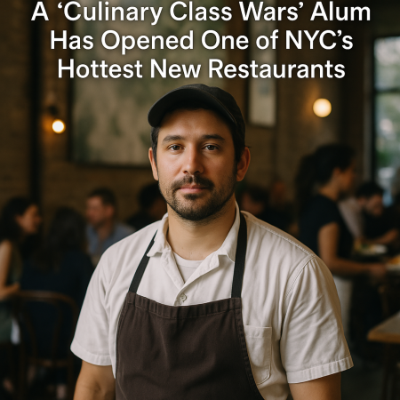 A Culinary Class Wars Alum Opens One of NYC’s Hottest New Restaurants