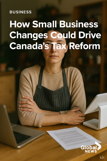 How Small Business Changes Could Drive Canada’s Tax Reform